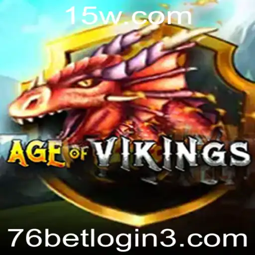 Descubra a Era Viking com AgeofViking e Aventura-se no Universo de 76bet Login