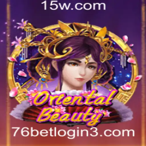 Explorando o Mundo de OrientalBeauty e Como Acessar com 76bet Login
